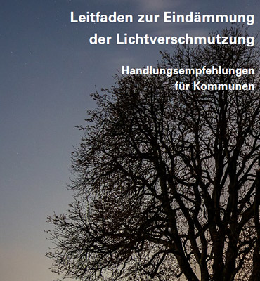 Titelseite Leitfaden zur Eindämmung der Lichtverschmutzung - Handlungsempfehlungen für Kommunen